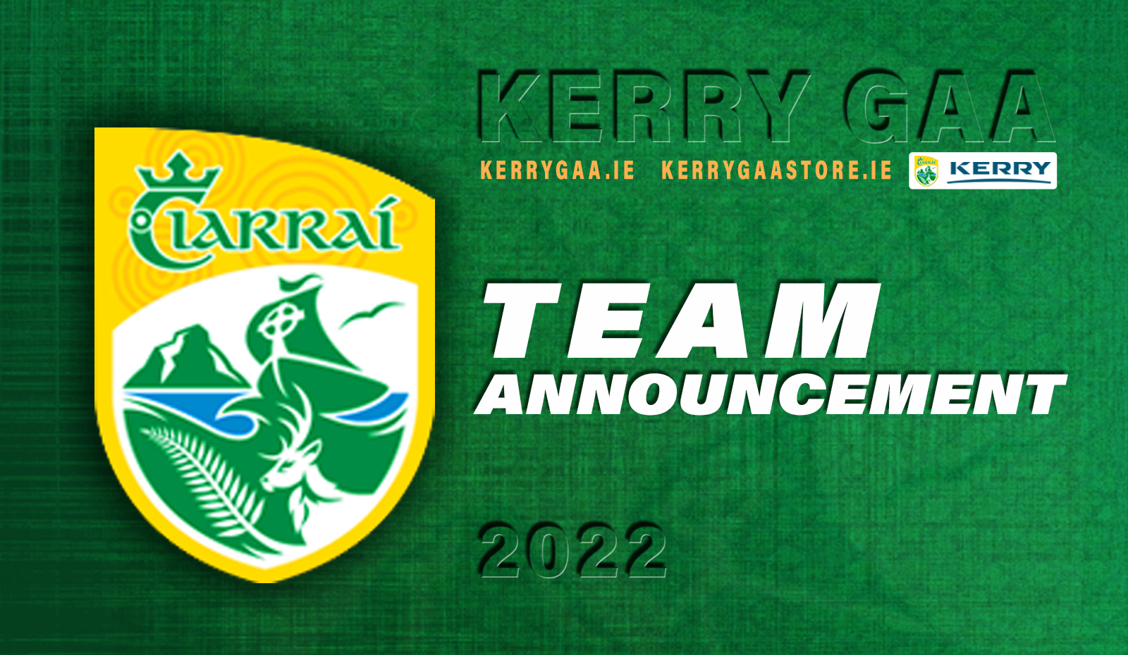 Team Announcement – Kerry Minor Team to play Cork