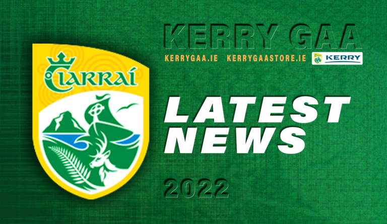 Kerry GAA - 3 latest news