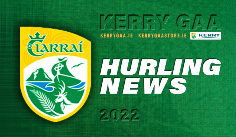 Kerry GAA - 2 hurling news
