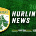 Kerry GAA - 3 hurling news 2024 1