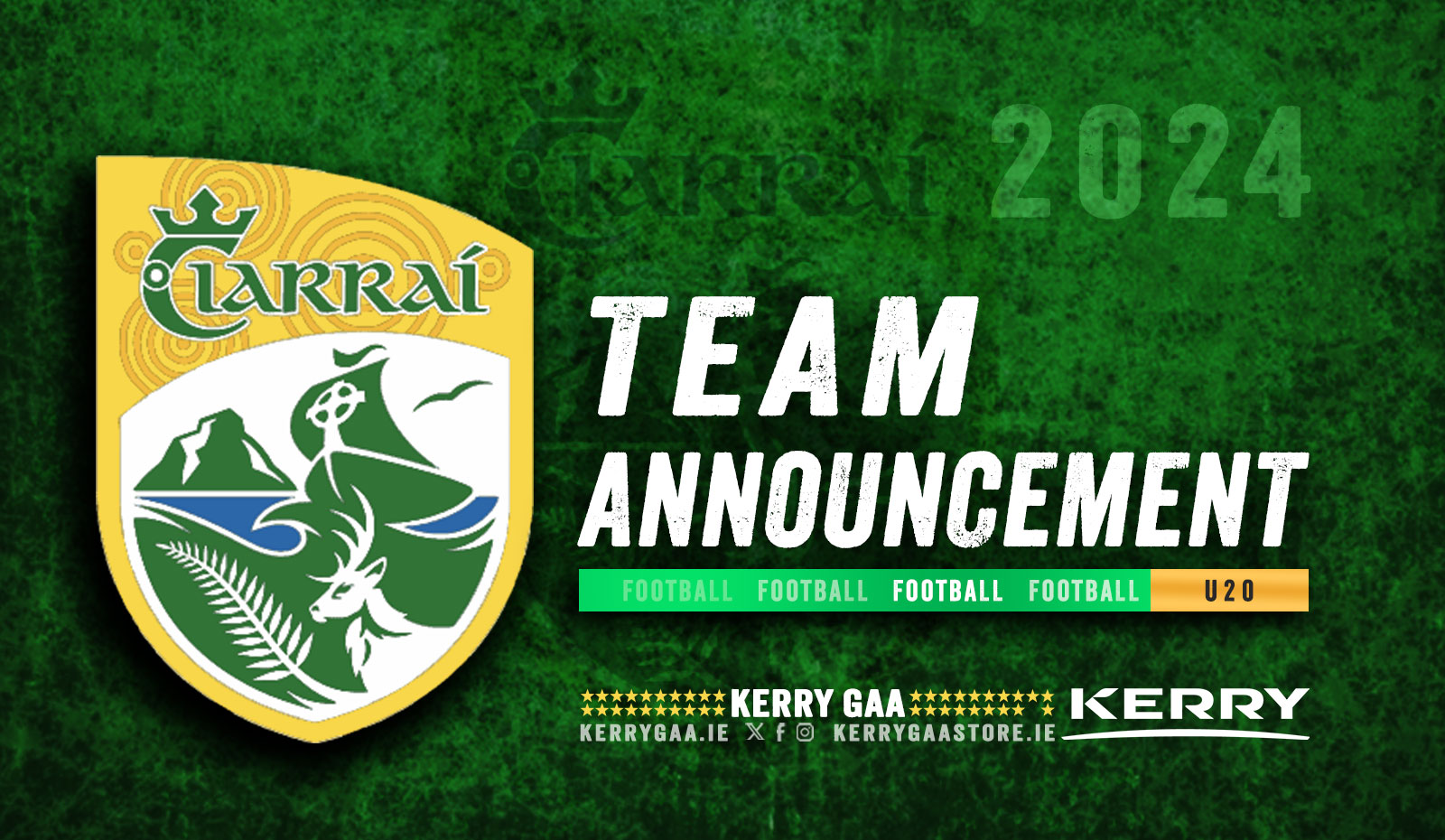 Team Announcement: Kerry Vs Meath – All Ireland U20 Football Semi Final
